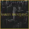 Storm Commander - Barely Breathing - EP